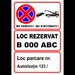 Indicator personalizat nu parcati nu stationa